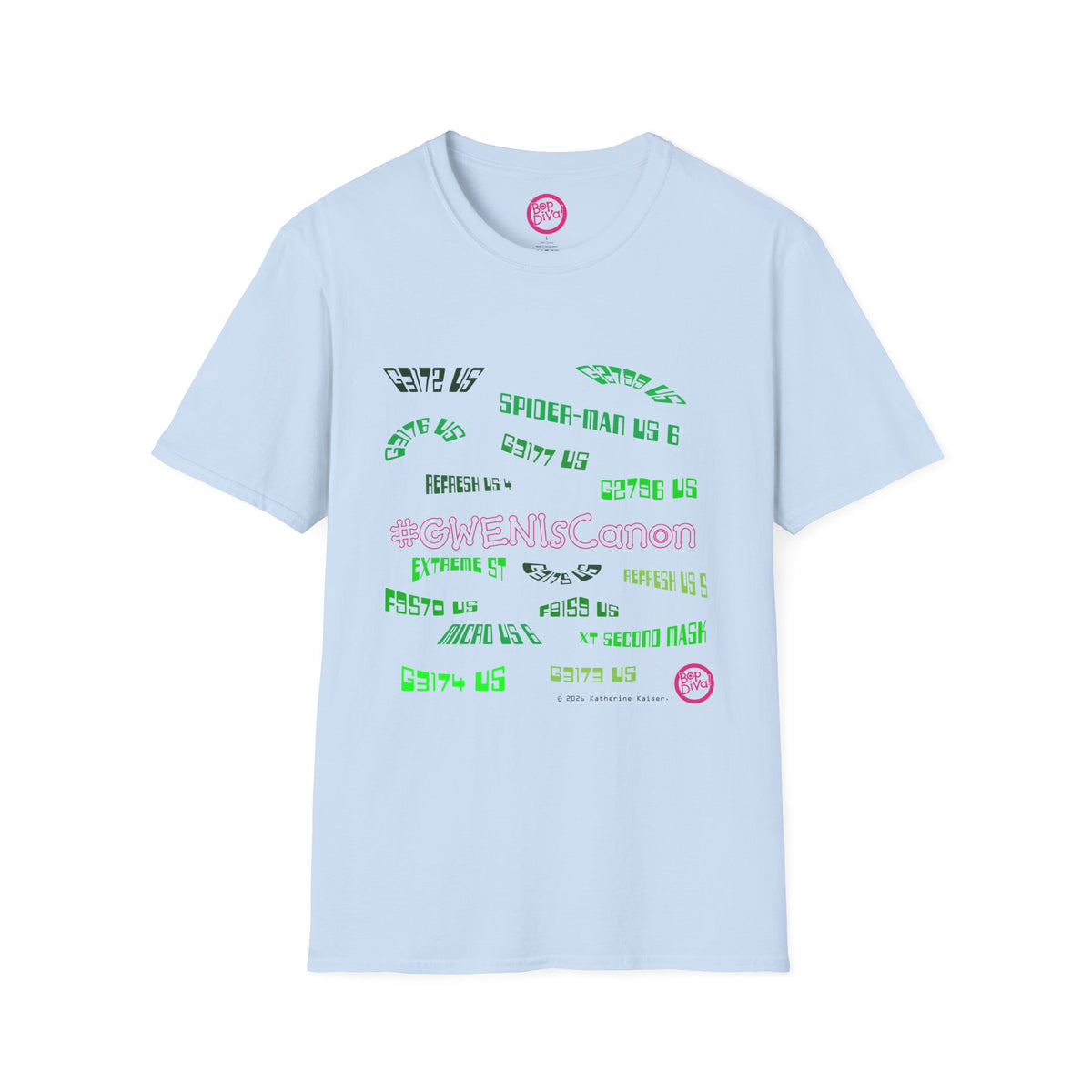 #GWENIsCanon T-Shirt
